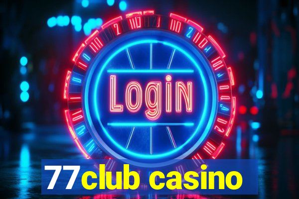 77club casino